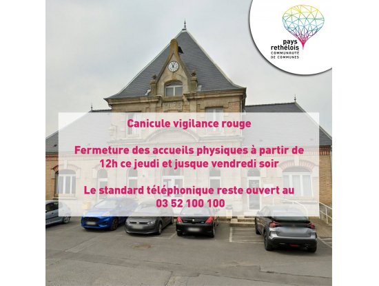 Canicule Vigilance Rouge / Fermeture des accueils physiques