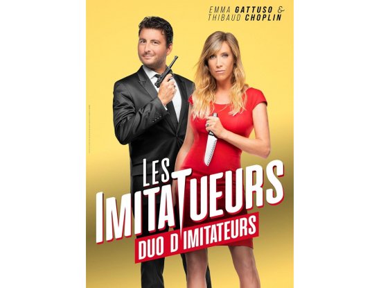 LES IMITATUEURS / EMMA GATTUSO & THIBAUD CHOPLIN
