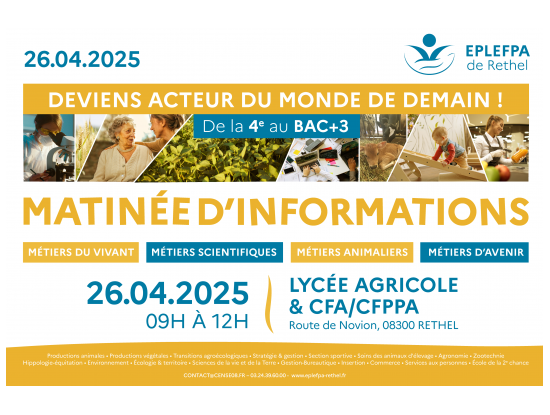 MATINÉE D'INFORMATIONS AU LYCÉE AGRICOLE DE RETHEL