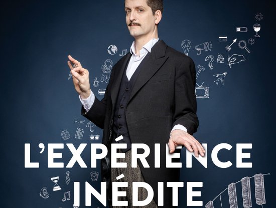 L'expérience inédite