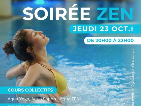 Soirée Zen à Galéa / Rethel