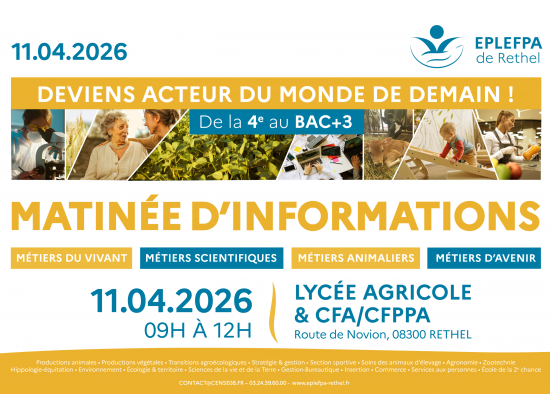 MATINÉE D'INFORMATIONS AU LYCÉE AGRICOLE DE RETHEL